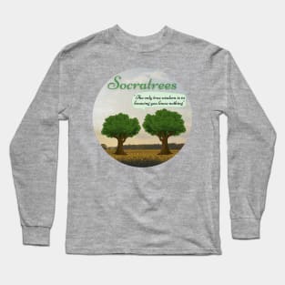 Socratrees - Funny Philosophy Pun Long Sleeve T-Shirt